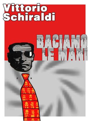 cover image of Baciamo le mani
